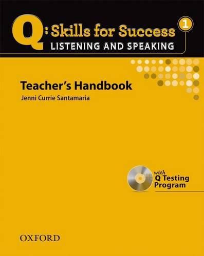 Cover image for Q Skills for Success: Listening and Speaking 1: Teacher's Book with Testing Program CD-ROM