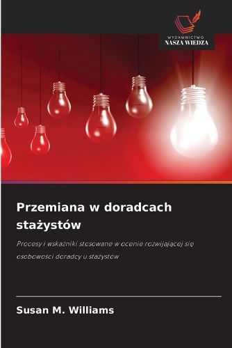 Cover image for Przemiana w doradcach stażystow