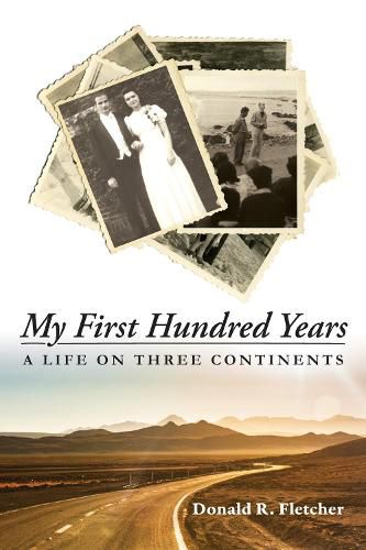 Cover image for My First Hundred Years: A Life on Three Continents