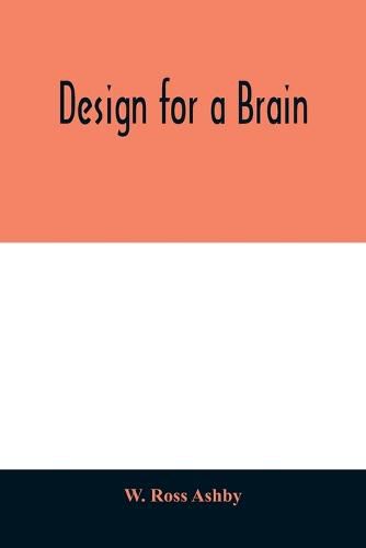 Cover image for Design for a brain