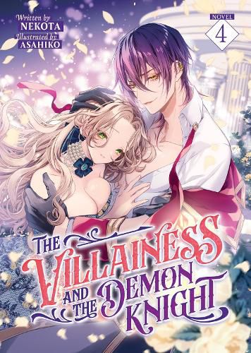 Cover image for The Villainess and the Demon Knight (Light Novel) Vol. 4