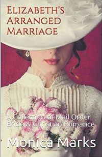 Cover image for Elizabeth's Arranged Marriage