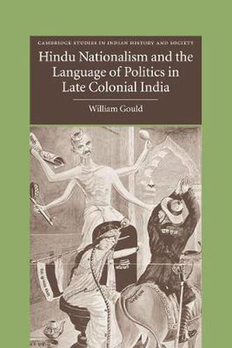 Cover image for Hindu Nationalism and the Language of Politics in Late Colonial India