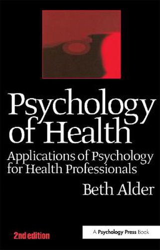 Cover image for Psychology of Health 2nd Ed