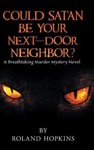 Cover image for Could Satan Be Your Next-Door Neighbor?