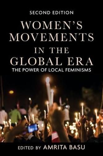 Cover image for Women's Movements in the Global Era: The Power of Local Feminisms