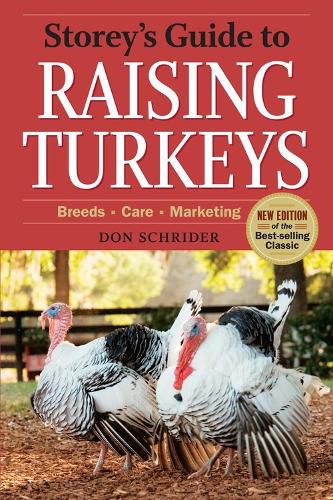 Cover image for Storey's Guide to Raising Turkeys, 3rd Edition