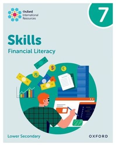 Cover image for Oxford International Skills: Financial Literacy: Practice Book 7