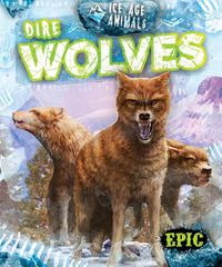 Cover image for Dire Wolves