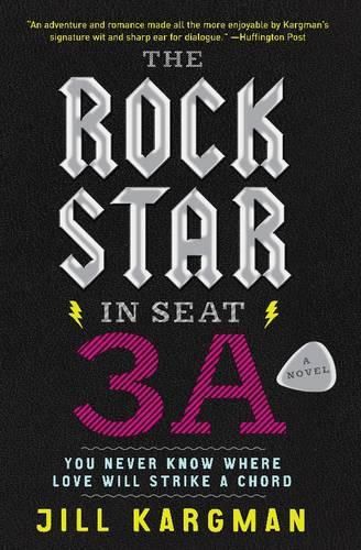 Cover image for The Rock Star in Seat 3A