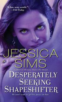 Cover image for Desperately Seeking Shapeshifter
