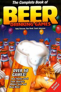 Cover image for The Complete Book of Beer Drinking Games