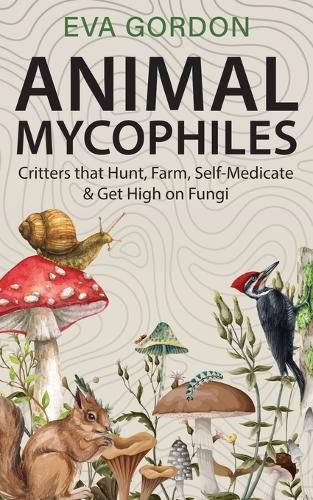 Cover image for Animal Mycophiles