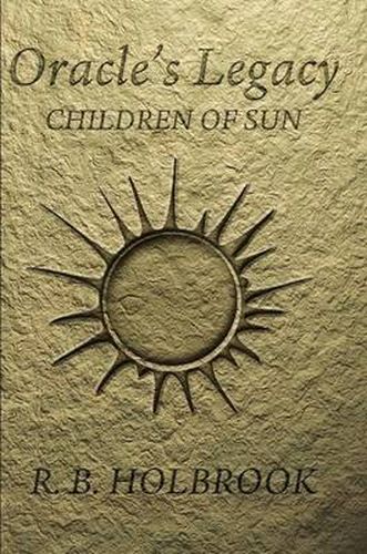 Cover image for Oracle's Legacy: Children of Sun