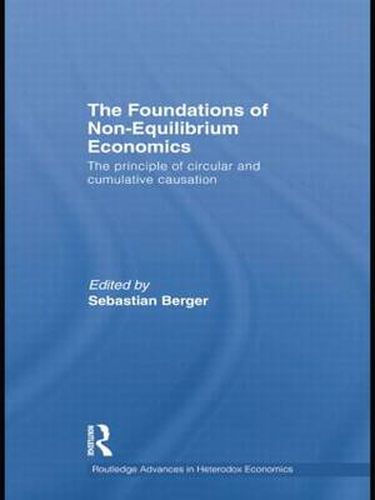 Cover image for The Foundations of Non-Equilibrium Economics: The principle of circular and cumulative causation