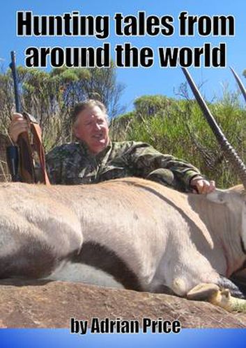 Cover image for Hunting Tales from Around the World