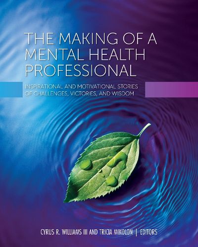Cover image for The Making of a Mental Health Professional