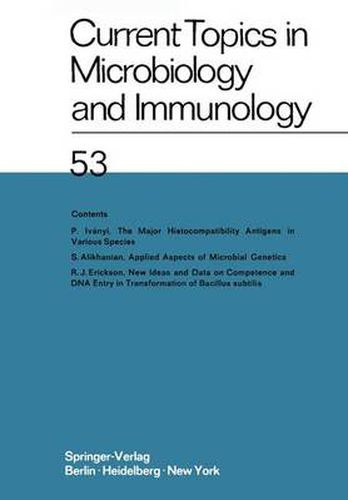 Current Topics in Microbiology and Immunology: Ergebnisse der Mikrobiologie und Immunitatsforschungs