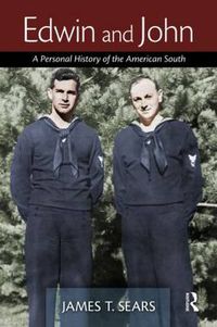 Cover image for Edwin and John: A Personal History of the American South