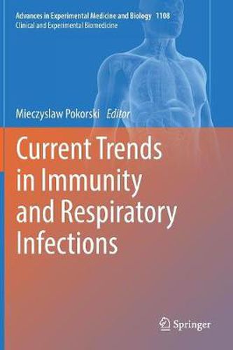 Cover image for Current Trends in Immunity and Respiratory Infections