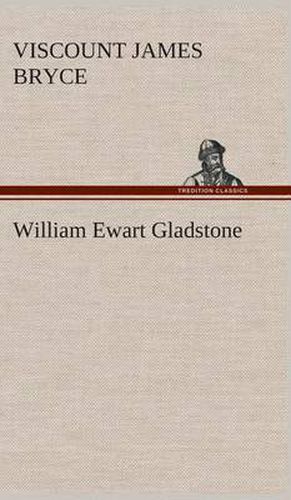 William Ewart Gladstone