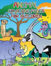 Cover image for Animal Coloring Pages for Children: Zoo Animals and More