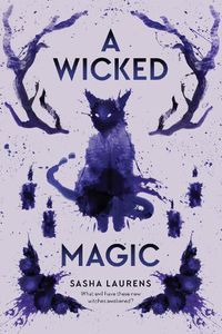 Cover image for A Wicked Magic
