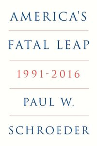 Cover image for America's Fatal Leap