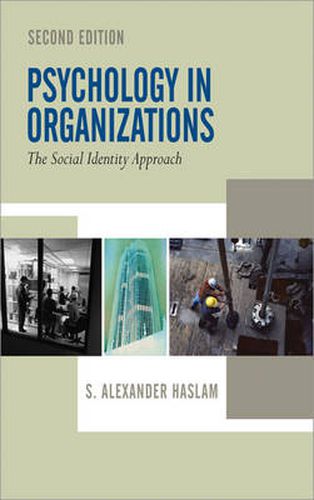 Cover image for Psychology in Organizations: The Social Identity Approach