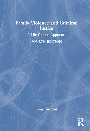 Cover image for Family Violence and Criminal Justice