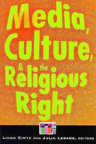 Media, Culture and the Religious Right