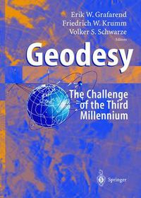 Cover image for Geodesy - the Challenge of the 3rd Millennium