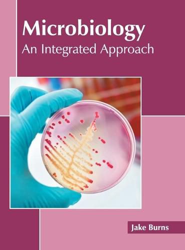 Cover image for Microbiology: An Integrated Approach