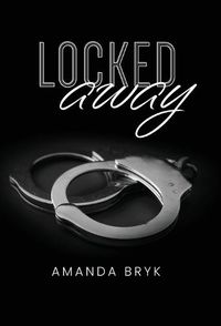 Cover image for Locked Away