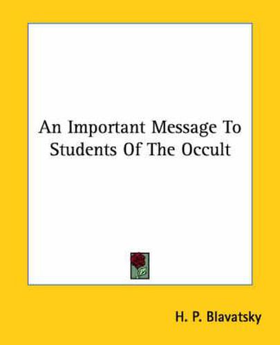 Cover image for An Important Message to Students of the Occult