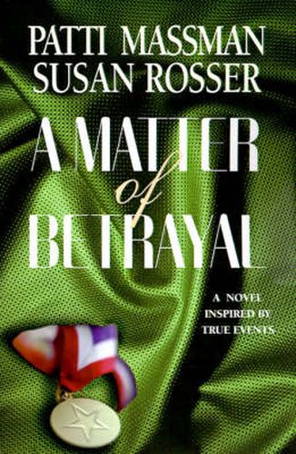 Cover image for A Matter of Betrayal