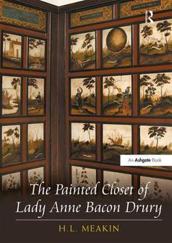 Cover image for The Painted Closet of Lady Anne Bacon Drury