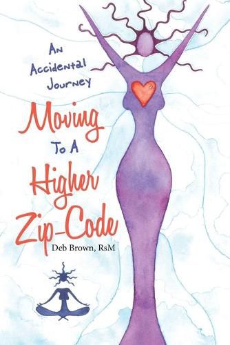 Cover image for Moving to a Higher Zip-Code: An Accidental Journey