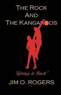 Cover image for The Rock and The Kangaroos