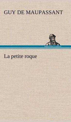 La petite roque