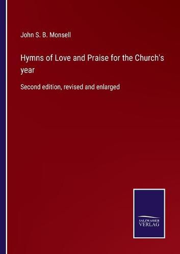 Cover image for Hymns of Love and Praise for the Church's year: Second edition, revised and enlarged