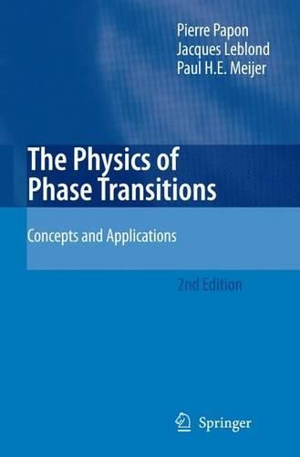 The Physics of Phase Transitions: Concepts and Applications