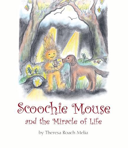 Scoochie Mouse and the Miracle of Life