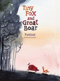 Cover image for Tiny Fox and Great Boar Book Two: Furthestvolume 2