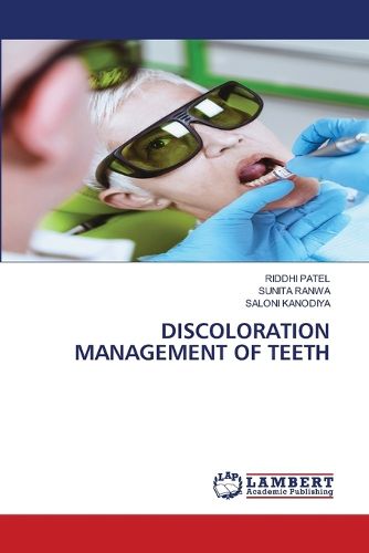 Cover image for Discoloration Management of Teeth