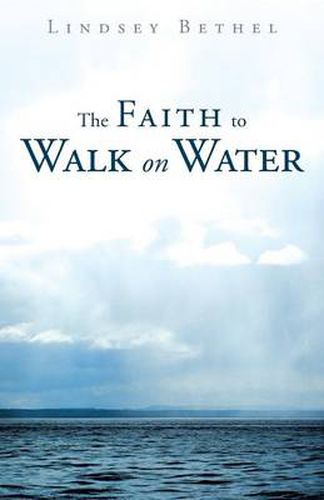 Cover image for The Faith to Walk on Water