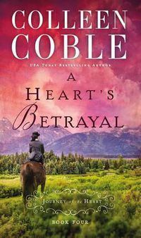 Cover image for A Heart's Betrayal