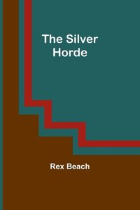 Cover image for The Silver Horde
