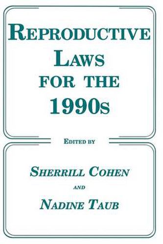 Cover image for Reproductive Laws for the 1990s