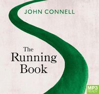 Cover image for The Running Book: A Journey Through Memory, Landscape and History